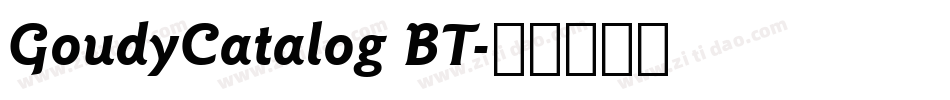 GoudyCatalog BT字体转换